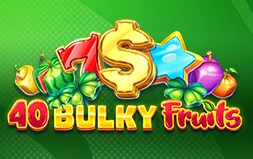 40 Bulky Fruits